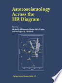 Asteroseismology Across the HR Diagram [E-Book] : Proceedings of the Asteroseismology Workshop Porto, Portugal 1–5 July 2002 /