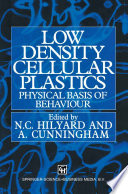 Low density cellular plastics [E-Book] : Physical basis of behaviour /