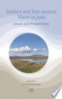 Surface and sub-surface water in Asia : issues and perspectives [E-Book] /