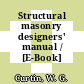Structural masonry designers' manual / [E-Book]
