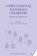Computational Materials Chemistry [E-Book] : Methods and Applications /