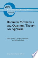 Bohmian Mechanics and Quantum Theory: An Appraisal [E-Book] /