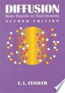 Diffusion : mass transfer in fluid systems /