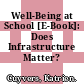 Well-Being at School [E-Book]: Does Infrastructure Matter? /