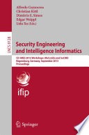 Security Engineering and Intelligence Informatics [E-Book] : CD-ARES 2013 Workshops: MoCrySEn and SeCIHD, Regensburg, Germany, September 2-6, 2013. Proceedings /