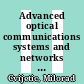 Advanced optical communications systems and networks [E-Book] /