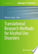 Translational Research Methods for Alcohol Use Disorders [E-Book] /