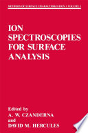 Ion Spectroscopies for Surface Analysis [E-Book] /