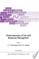 Chemosensors of Ion and Molecule Recognition [E-Book] /