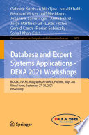 Database and Expert Systems Applications - DEXA 2021 Workshops [E-Book] : BIOKDD, IWCFS, MLKgraphs, AI-CARES, ProTime, AISys 2021, Virtual Event, September 27-30, 2021, Proceedings /
