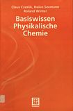 Basiswissen physikalische Chemie /
