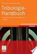 Tribologie-Handbuch [E-Book] : Tribometrie, Tribomaterialien, Tribotechnik /