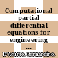 Computational partial differential equations for engineering sciences / [E-Book]