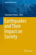 Earthquakes and their impact on society [E-Book] /
