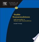 Stable nanoemulsions [E-Book] : self-assembly in nature and nanomedicine /