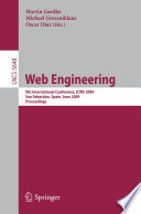 Web Engineering [E-Book] : 9th International Conference, ICWE 2009 San Sebastián, Spain, June 24-26, 2009 Proceedings /