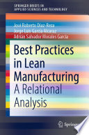 Best Practices in Lean Manufacturing [E-Book] : A Relational Analysis /