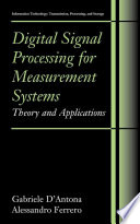 Digital Signal Processing for Measurement Systems [E-Book] : Theory and Applications /