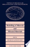 Modelling of Minerals and Silicated Materials [E-Book] /