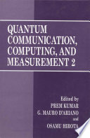 Quantum Communication, Computing, and Measurement 2 [E-Book] /