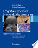 Ecografia e procedure interventistiche percutanee [E-Book] : Fegato, vie biliari e pancreas /