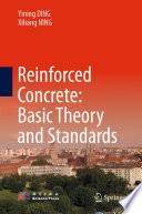 Reinforced Concrete: Basic Theory and Standards [E-Book] /