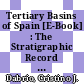 Tertiary Basins of Spain [E-Book] : The Stratigraphic Record of Crustal Kinematics /