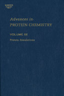 Advances in protein chemistry. 66. Protein simulations /