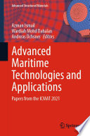 Advanced Maritime Technologies and Applications [E-Book] : Papers from the ICMAT 2021 /