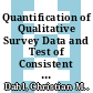 Quantification of Qualitative Survey Data and Test of Consistent Expectations [E-Book]: A New Likelihood Approach /