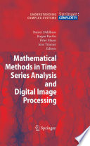 Mathematical Methods in Signal Processing and Digital Image Analysis [E-Book] /