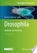 Drosophila [E-Book] : Methods and Protocols  /