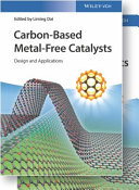Carbon-based metal-free catalysts : design and applications . 1 /