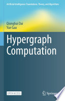 Hypergraph Computation [E-Book] /