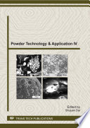 Powder technology & application IV : selected, peer reviewed papers from the 2011 International Forum on Powder Technology & Application, October 27-29, 2011, Anshan, China [E-Book] /