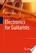 Electronics for Guitarists [E-Book] /