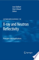 X-ray and neutron reflectivity : principles and applications [E-Book] /