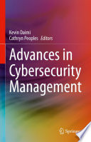 Advances in Cybersecurity Management [E-Book] /