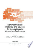 Nonlinear Optical Materials and Devices for Applications in Information Technology [E-Book] /