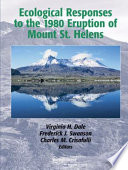 Ecological Responses to the 1980 Eruption of Mount St. Helens [E-Book] /