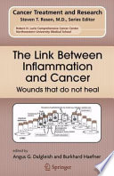The Link Between Inflammation and Cancer [E-Book] : Wounds that do not heal /