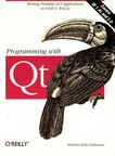 Programming with Qt : [write portable GUI applications on Unix & Win32] /