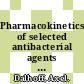 Pharmacokinetics of selected antibacterial agents : [E-Book] a comprehensive update /