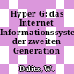 Hyper G: das Internet Informationssystem der zweiten Generation