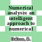 Numerical analysis: an intelligent approach to numerical computation.