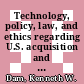 Technology, policy, law, and ethics regarding U.S. acquisition and use of cyberattack capabilities / [E-Book]