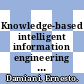 Knowledge-based intelligent information engineering systems and allied technologies : KES 2002 [E-Book] /