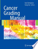 Cancer Grading Manual [E-Book] /