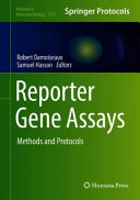 Reporter Gene Assays [E-Book] : Methods and Protocols /