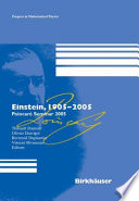 Einstein, 1905–2005 [E-Book] : Poincaré Seminar 2005 /